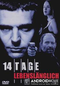 14 дней на жизнь / 14 Tage lebenslanglich