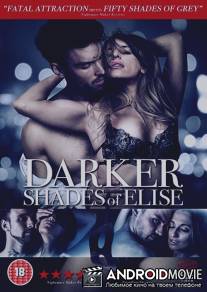 50 оттенков Элис / Darker Shades of Elise
