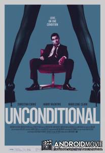 Безусловная любовь / Unconditional