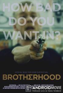 Братство / Brotherhood