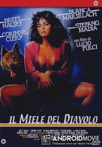 Дьявольский мед / Il miele del diavolo
