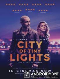 Город тусклых огней / City of Tiny Lights
