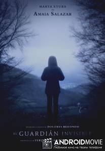 Невидимый страж / El guardián invisible
