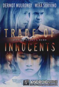 Невинность на продажу / Trade of Innocents