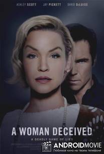 Обманутая / A Woman Deceived