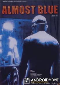 Почти Синий / Almost Blue