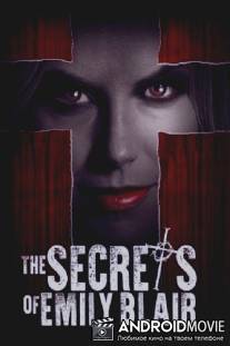 Секреты Эмили Блэр / The Secrets of Emily Blair