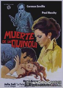 Смерть мелкого преступника / Muerte de un quinqui
