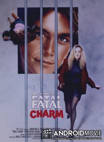 Смертельное очарование / Fatal Charm