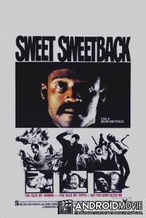 Свит Свитбэк: Песня мерзавца / Sweet Sweetback's Baadasssss Song