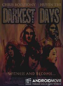 Трон Люцифера / Darkest Days