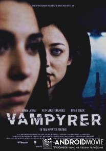 Вампиры / Vampyrer