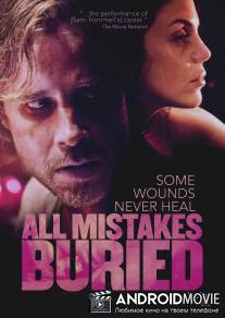 Все ошибки зарыты / All Mistakes Buried
