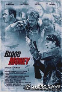 Я заберу твои деньги / Blood Money
