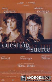 За садом / Cuestion de suerte