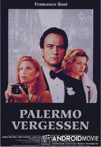 Забыть Палермо / Dimenticare Palermo