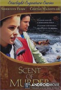 Запах смерти / Scent of Danger