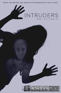 Злоумышленники / Intruders