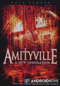 Амитивилль 7: Новое поколение / Amityville: A New Generation