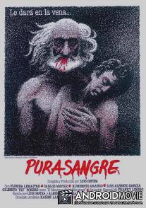 Чистая кровь / Pura sangre