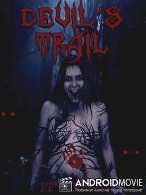 Дьявольская тропа / Devil's Trail