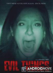 Evil Things