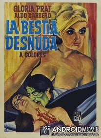 Голая бестия / La bestia desnuda