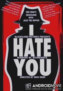 I Hate You