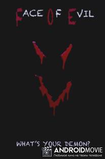 Лик зла / Face of Evil
