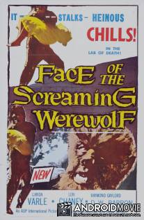 Лицо кричащего оборотня / Face of the Screaming Werewolf