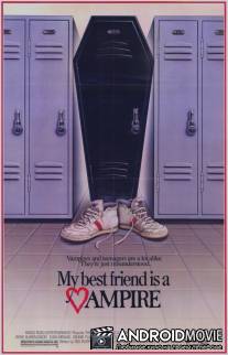 Малолетний вампир / My Best Friend Is a Vampire