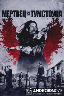 Мертвец из Тумстоуна / Dead in Tombstone
