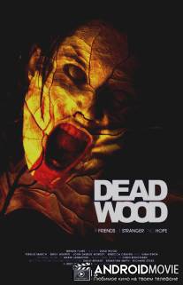 Мертвый лес / Dead Wood