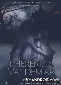 Наследие Вальдемара / La herencia Valdemar