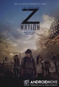 Нация Z / Z Nation