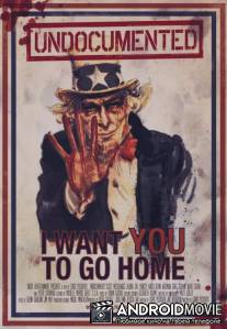 Нелегалы / Undocumented