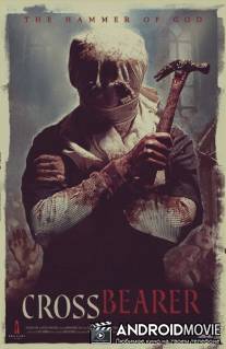 Несущий крест: Молот Бога / Cross Bearer: Hammer of God