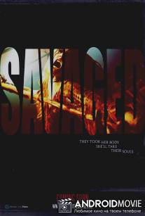 Одичавшие / Savaged