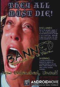 Они все должны сдохнуть! / They All Must Die!