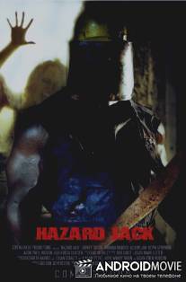 Опасный Джек / Hazard Jack