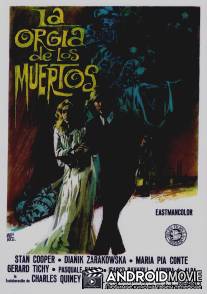 Оргия живых мертвецов / La orgia de los muertos
