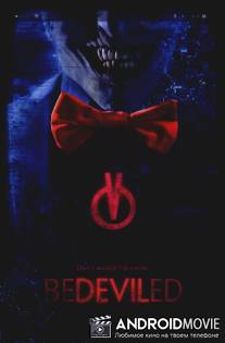 Осатаневший / Bedeviled