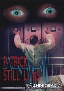 Патрик еще жив / Patrick vive ancora