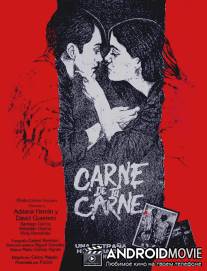 Плоть от плоти / Carne de tu carne