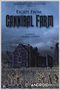 Побег с фермы каннибалов / Escape from Cannibal Farm