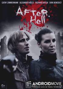 После ада / After Hell