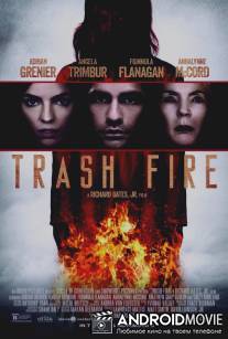 Пожар на помойке / Trash Fire