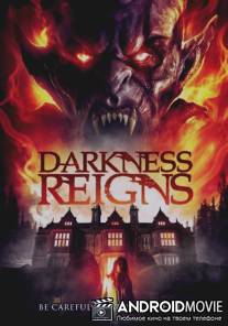 Правление тьмы / Darkness Reigns