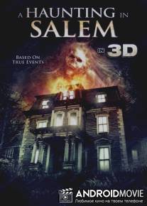 Призраки Салема / A Haunting in Salem