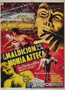 Проклятие мумии ацтеков / La maldicion de la momia azteca